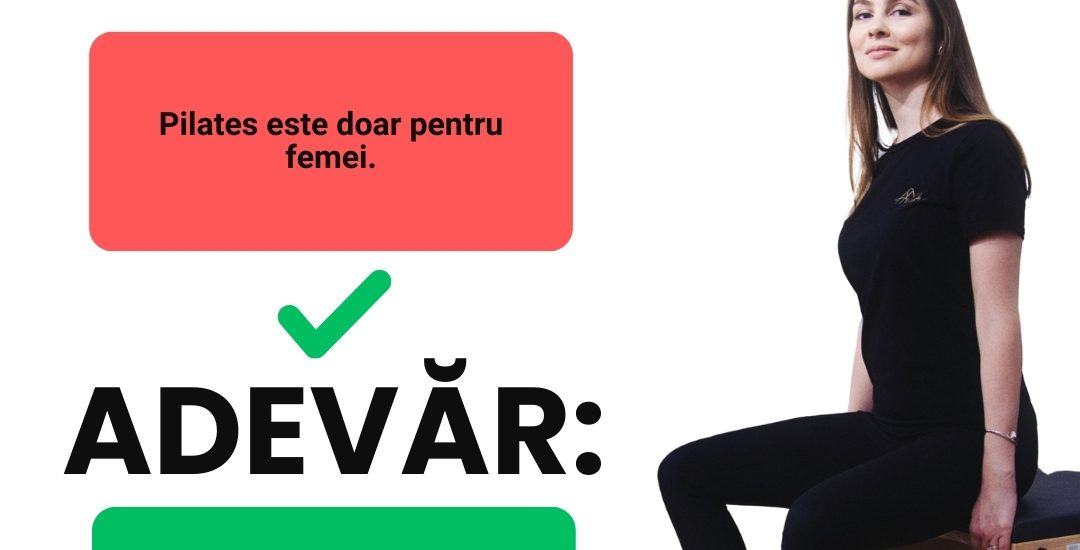Mituri despre antrenamentul Pilates – Adevăruri care îți vor schimba perspectiva!
