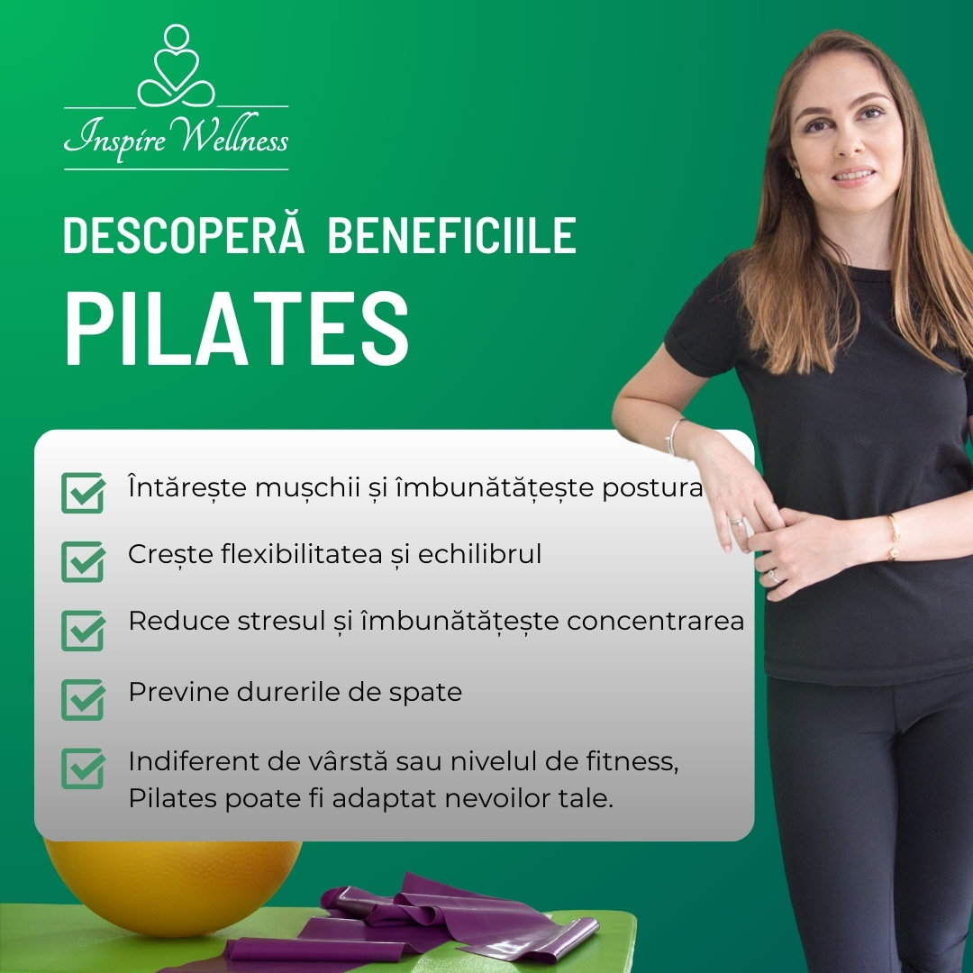 DESCOPERĂ BENEFICIILE PILATES